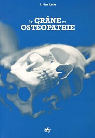 Le crâne en ostéopathie: L&