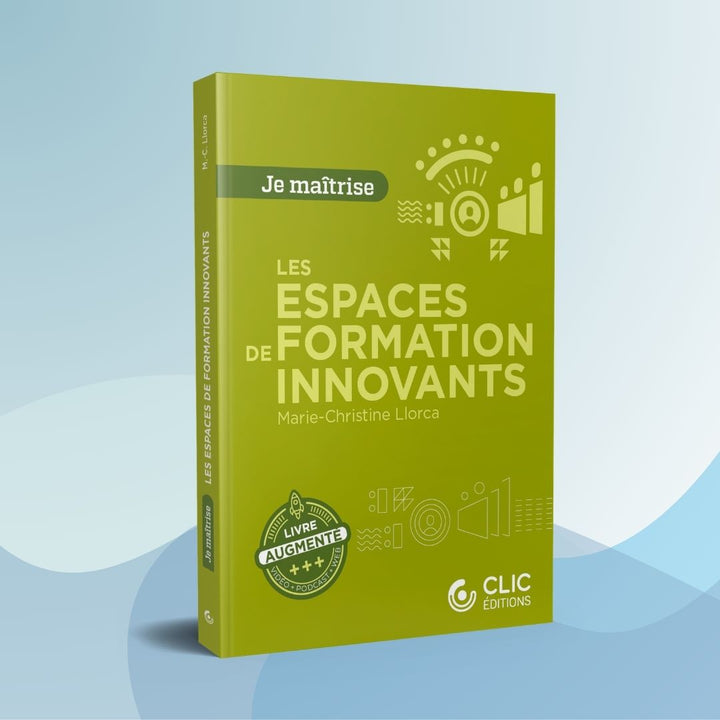 Les espaces de formation innovants (Llorca)