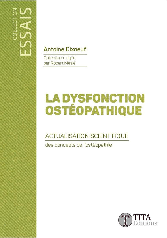 La dysfonction ostéopathique (Antoine Dixneuf)
