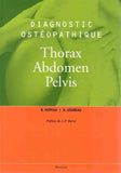 Diagnostic ostéopathique thorax abdomen pelvis (Huteau, Usureau)