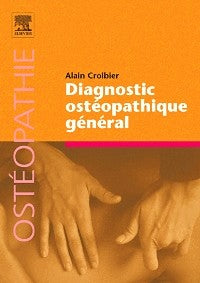 Diagnostic ostéopathique général (Croibier)