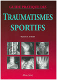 Guide pratique des traumatismes sportifs (Read)