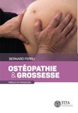 Ostéopathie et grossesse (Bernard Ferru)